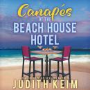 Canapes at the Beach House Hotel Audiobook