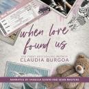 When Love Found Us Audiobook