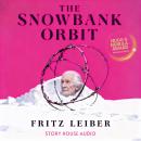 The Snowbank Orbit Audiobook