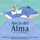 [Spanish] - Ancla del Alma: La Esperanza que Transforma Audiobook
