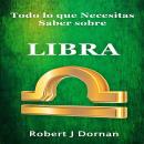 [Spanish] - Todo lo que necesitas saber sobre Libra Audiobook