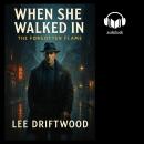 When She Walked In Audiobook