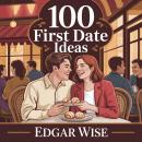 100 first date ideas Audiobook