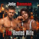 The Rented Wife: Dark BWWM Billionaire Romance Audiobook