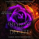 Beauty and Deceit: A Beauty and the Beast Faerie Tale Retelling Audiobook