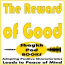 The Reward of Good Audiobook