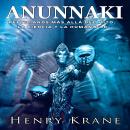 [Spanish] - Anunnaki: Reptilianos más allá del Mito, la Ciencia y la Humanidad Audiobook