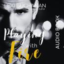 Playing with Fire Audiobook