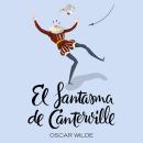 [Spanish] - El fantasma de Canterville Audiobook