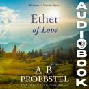 Ether of Love: Billionaire's Venture, Book 7 Audiobook