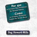 [Portuguese] - Por Que os Cristãos não Dizimistas Se Tornam Pobres e Como os Cristãos Dizimistas Podem se Tornar Ricos. Audiobook