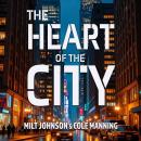 The Heart of the City Audiobook