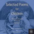 Selected Poems for Children by Robert Louis Stevenson, Lewis Caroll, Edward Lear and others. Audiobook