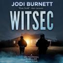 WITSEC: (US Marshal Dirk Sterling Book 4) Audiobook