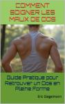 [French] - Comment Soigner les Maux de Dos  Guide Pratique pour Retrouver un Dos en Pleine Forme Audiobook