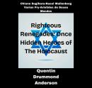 Righteous Renegades : Once Hidden Heroes of the Holocaust Audiobook