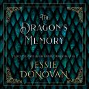 The Dragon's Memory Audiobook