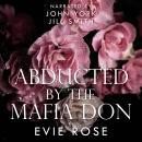 Abducted by the Mafia Don: an age gap stalker mafia romance Audiobook