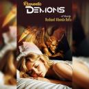 Romantic Demons: Victory Over Incubus and Succubus Audiobook