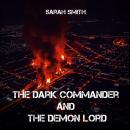 The Dark Commander And The Demon Lord Audiobook