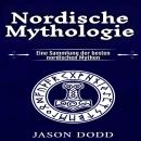 [German] - Nordische Mythologie: Eine Sammlung der besten nordischen Mythen Audiobook
