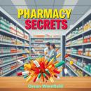 Pharmacy Secrets to Thrive Fast: 'Elevate your pharmacy exam prep with dynamic audio lessons crafted Audiobook