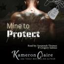 Mine to Protect Audiobook