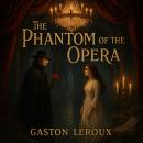 The Phantom of the Opera Audiobook