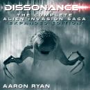 Dissonance: The Complete Alien Invasion Series Audiobook