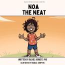 Noa the Neat Audiobook