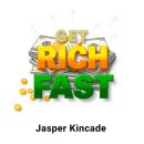 Get Rich Fast: 'Elevate your path to riches! Enjoy dynamic audio lessons crafted for extraordinary f Audiobook