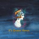 It’s Queen Venus Audiobook