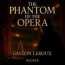 The phantom of the opera Audiobook