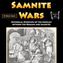 Samnite Wars: Historical Overview of the Conflict between the Romans and Samnites Audiobook