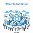 Scrumban: Comprehensive Guide to Hybrid Agile Project Management Audiobook