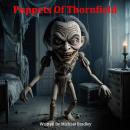Puppets of Thornfield Audiobook