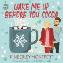 WAKE ME UP BEFORE YOU COCOA Audiobook