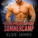 [German] - Entlaufene Braut: Brewer Mountain Man Sommercamp: Ex-Militär, zweite Chance nach der Sche Audiobook