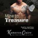 Mine to Treasure Audiobook