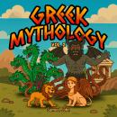 Greek Mythology Stories for Kids – Vol. 2: The Sphinx, The Chimera, Hydra of Lerna & Typhon Audiobook