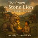 The Story of the Stone Lion Audiobook