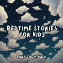 Bedtime Stories for Kids Audiobook