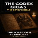 The Codex Gigas: The Forbidden Scriptures Audiobook