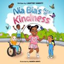 Nia Bia's Acts of Kindness Audiobook