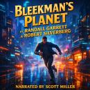 Bleekman's Planet: On A Distant World, Nothing Was As It Seemed Audiobook