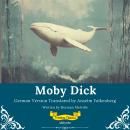 [German] - Moby Dick German Version | Timeless Classics Audiobook