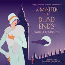 A Matter of Dead Ends Audiobook