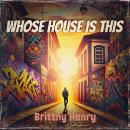 Whose House is This Audiobook