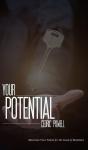 Your Potential: Maximize your talent for the good of mankind Audiobook