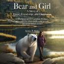 Bear and Girl Audiobook